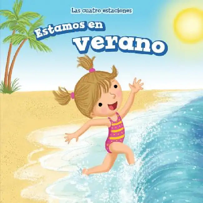 Estamos En Verano (It's Summer) by Alana Olsen