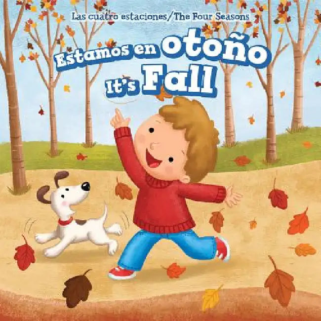 Estamos En Otoño / It's Fall by Celeste Bishop