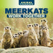Meerkats Work Together by Elliot Monroe