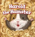 Harold the Hamster by Dava Pressberg