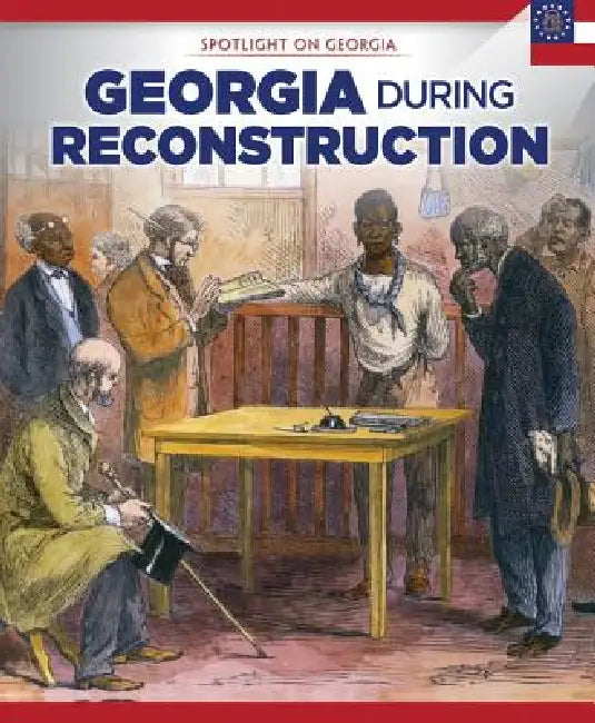 Georgia During Reconstruction by Sam Crompton