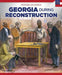 Georgia During Reconstruction by Sam Crompton