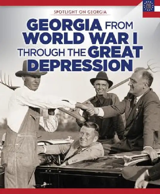Georgia from World War I Through the Great Depression by Sam Crompton
