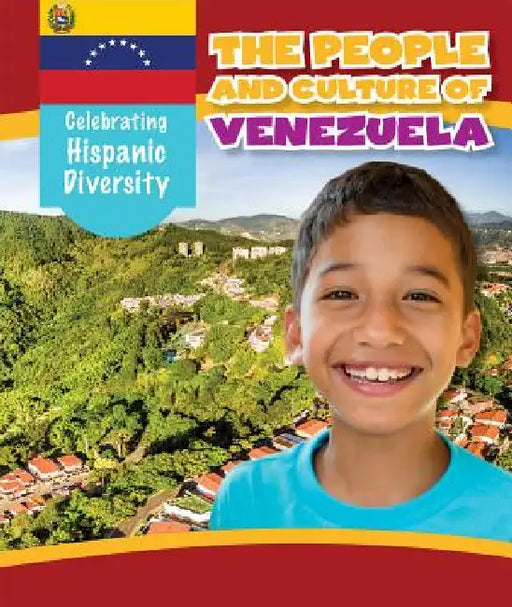 The People and Culture of Venezuela by Elizabeth Borngraber