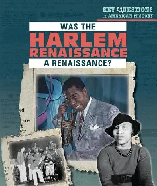 Was the Harlem Renaissance a Renaissance? by Elizabeth Krajnik