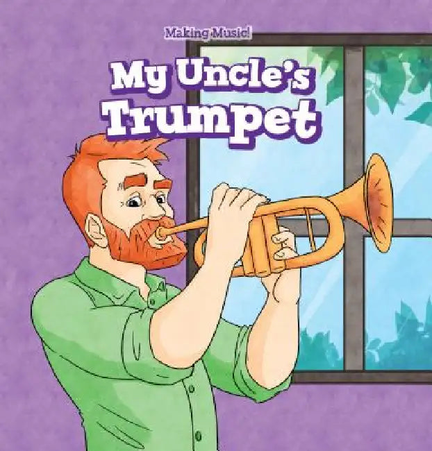My Uncle's Trumpet by Marco Andres