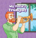 My Uncle's Trumpet by Marco Andres