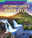 Exploring Earth's Water Cycle by Emily Donovan