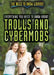 Everything You Need to Know about Trolls and Cybermobs by Sabrina Adams