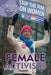 Female Activists by Lena Koya, Alexandra Hanson-Harding