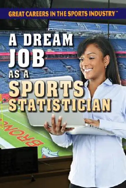 A Dream Job as a Sports Statistician by Marty Gitlin