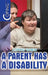 Coping When a Parent Has a Disability by Mary P. Donahue Ph. D.