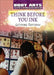 Think Before You Ink: Getting Tattoos by Nicholas Faulkner, Larry Gerber