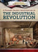 A Primary Source Investigation of the Industrial Revolution by Xina M. Uhl, Corona Brezina