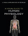 A Visual Guide to Human Physiology by Editorial Staff