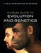A Visual Guide to Evolution and Genetics by Editorial Staff