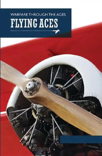 Flying Aces by John Sadler, Rosie Serdiville