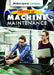 Careers in Machine Maintenance by Don Rauf
