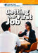Getting Your First Job by Xina M. Uhl, Daniel E. Harmon