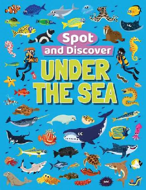Under the Sea by William Potter, Matthew Scott