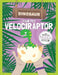Your Pet Velociraptor by Kirsty Holmes