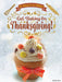 Get Baking for Thanksgiving! by Ruth Owen