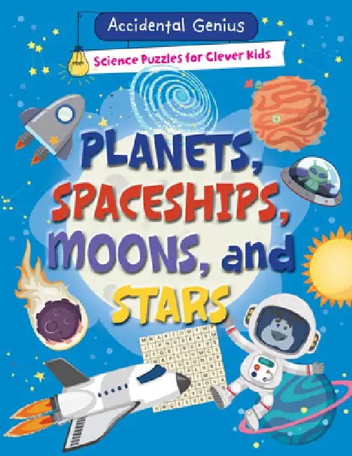 Planets, Spaceships, Moons, and Stars by Alix Wood