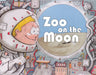 Zoo on the Moon by David Walker, David Walker