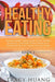 Healthy Eating: Autumn Healthy Eating Guide and 60+ Recipes Inspired by Traditional Chinese Medicine to Nourish the Skin and Achieve Optimal Health by Tracy Huang