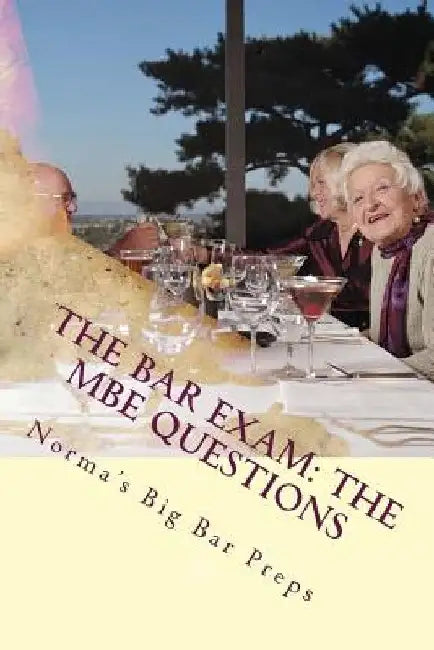 The Bar Exam: The MBE Questions: 200 Essential MBE Questions for the Bar Exam - Look Inside! !! !! ! by Grand Father Law Books