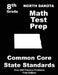 North Dakota 8th Grade Math Test Prep: Common Core Learning Standards by Teachers' Treasures