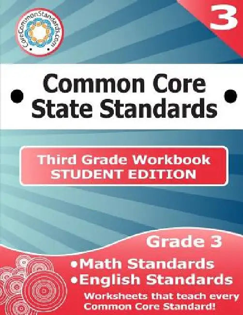 Third Grade Common Core Workbook - Student Edition by Have Fun Teaching