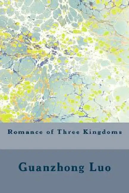 Romance of Three Kingdoms by Ch Brewitt Taylor