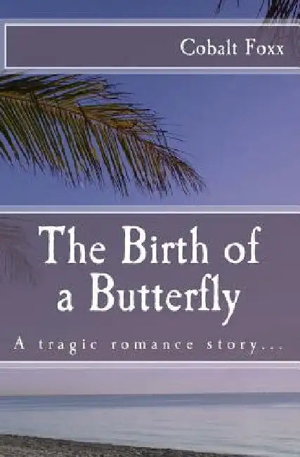 The Birth of a Butterfly by John Mallozzi