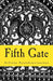 Fifth Gate by Ashraya Ananthanarayanan