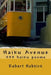 Haiku Avenue: 333 haiku poems by Robert Hobkirk