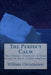The Perfect Calm: The Titanic Disaster: A Case Study in Root Cause Analysis by William Christiansen