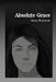 Absolute Grace by Nichole Arnold