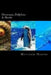 Dinosaurs, Dolphins & Sharks: Amazing Facts, Awesome Trivia, Cool Pictures & Fun Quiz for Kids - The BEST Book Strategy That Helps Guide Children to by Matthew Harper