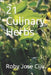 21 Culinary Herbs by Roby Jose Ciju