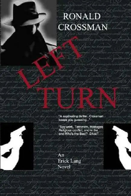 Left Turn by Ronald Quinn Crossman