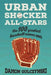 Urban Shocker All-Stars: The 100 Greatest Baseball Names Ever by Damon J. Gulczynski