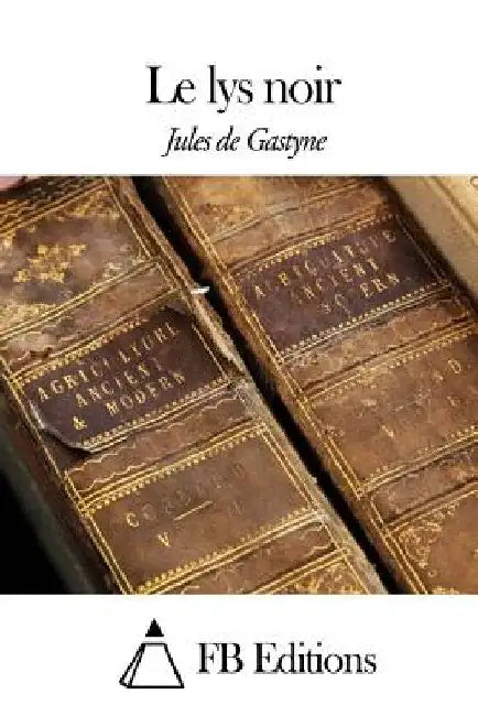 Le lys noir by Fb Editions