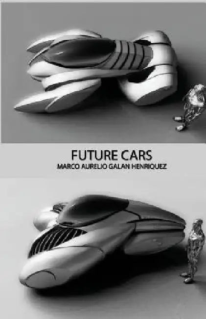 Future cars by Marco Aurelio Galan Henriquez