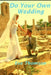 Do Your Own Wedding by Eve Thomson