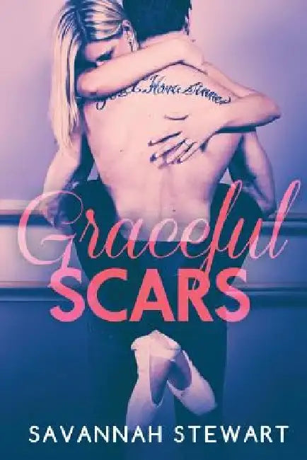 Graceful Scars by Savannah Stewart