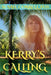 Kerry's Calling by Susan C. Foy