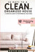 30 Days to a Clean and Organized House by Katie Berry