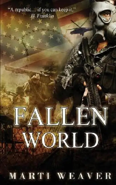 Fallen World by Marti Weaver
