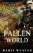 Fallen World by Marti Weaver